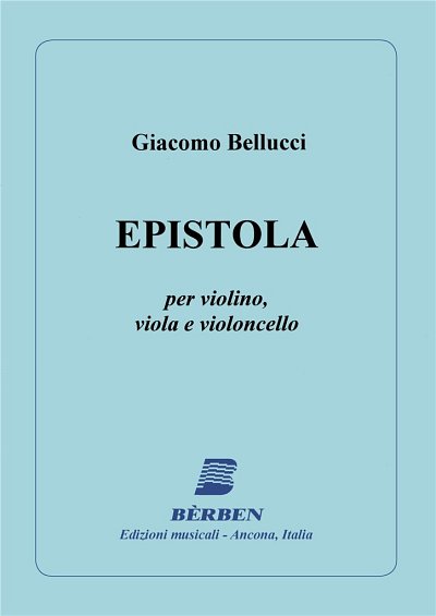 G. Bellucci: Epistola (Part.)
