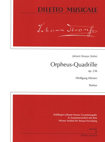 J. Strauss (Sohn): Orpheus-Quadrille  op. 2, SinfOrch (Part.