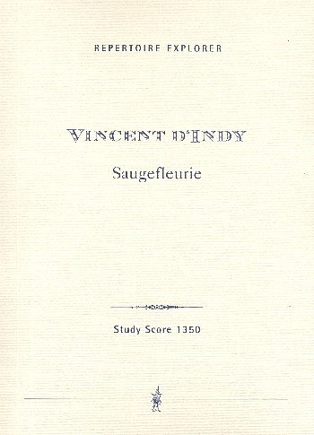 V. d'Indy: Saugefleurie op. 21, Sinfo (Stp)
