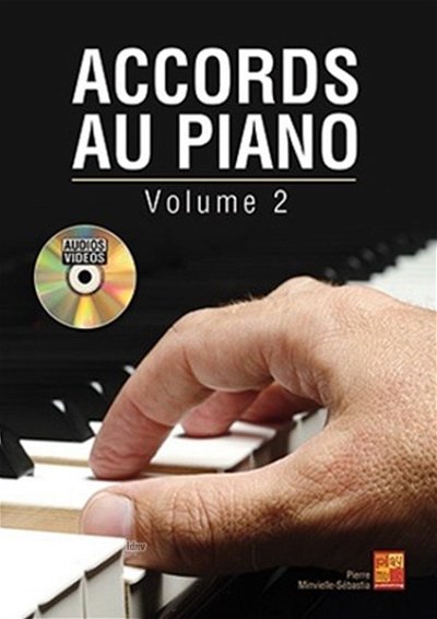 P. Minvielle-Sébasti: Accords au piano 2, Klav (+DVD)