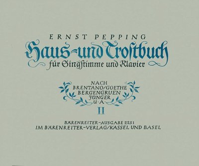 E. Pepping: Haus- und Trostbuch, Heft 2 (1946), GesHKlav