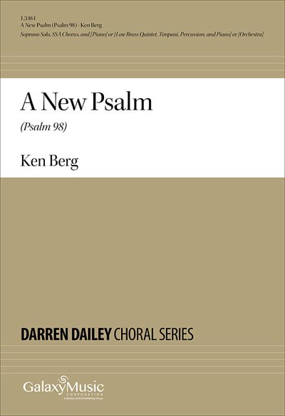 K. Berg: A New Psalm (Psalm 98) (KA)