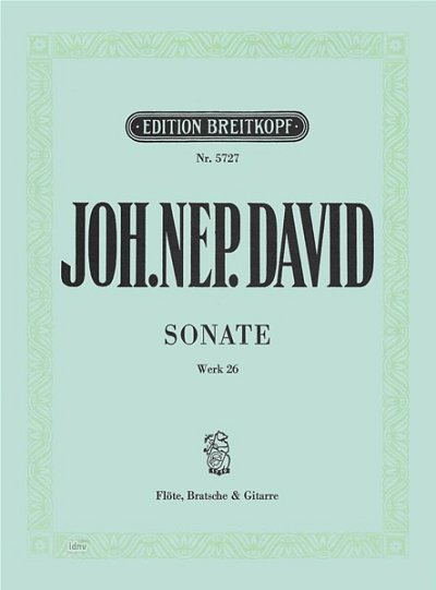 J.N. David: Sonate Werk 26