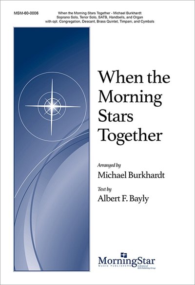 M. Burkhardt: When the Morning Stars Together