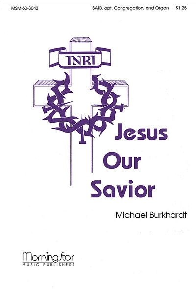M. Burkhardt: Jesus Our Savior