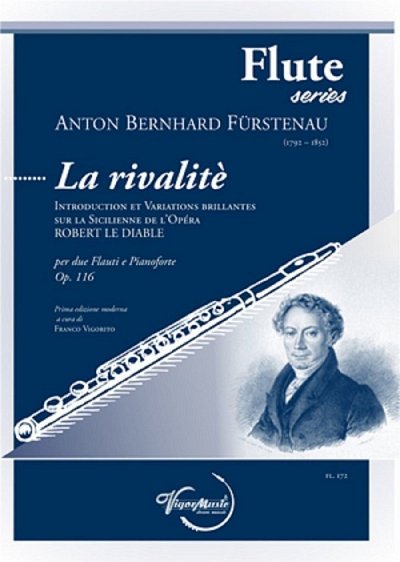 A.B. Fürstenau: La Rivalité op. 116