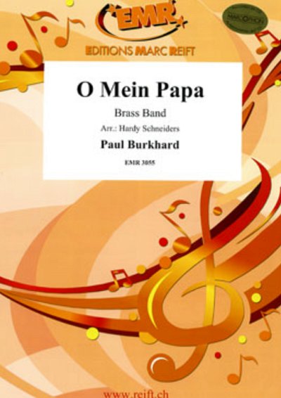 P. Burkhard: O mein Papa, BrassB (Pa+St)