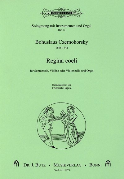 B. Czernohorsky: Regina coeli, GesSVl/VcOrg (Pa+St)