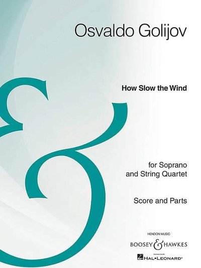 O. Golijov: How Slow the Wind, Ges4Str (Pa+St)
