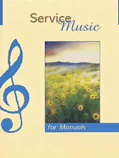 Service Music for Manuals, Org