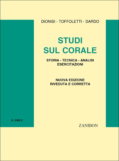 R. Dionisi: Studi sul Corale, Ges/Mel