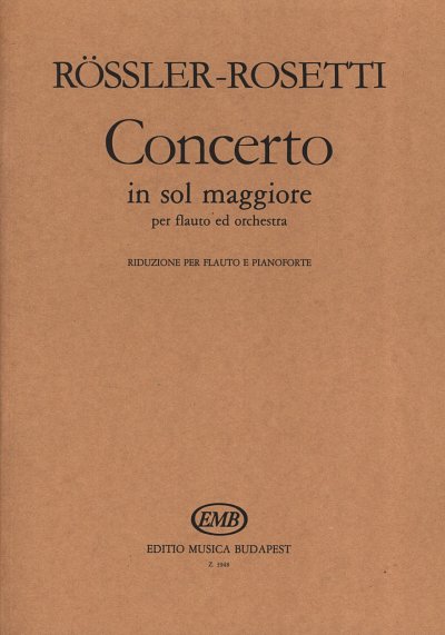 A. Rosetti: Concerto in sol maggiore per , FlKlav (KlavpaSt)