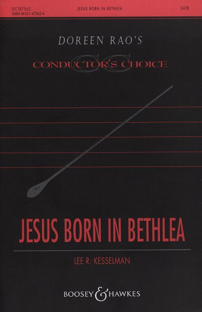 L.R. Kesselman: Jesus Born In Bethlea (Chpa)