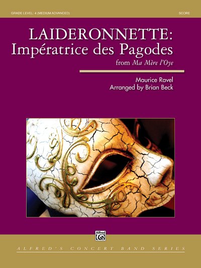 M. Ravel: Laideronnette: Imperatrice des Pago, Blaso (Part.)