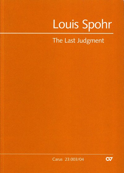 L. Spohr: The Last Judgment, 4GesGchOrch (KA)