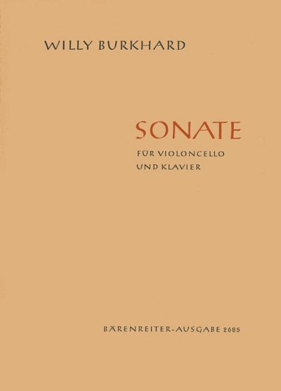 W. Burkhard: Sonate für Violoncello und Kl, VcKlav (SppaSti)