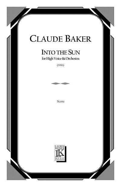 C. Baker: Into the Sun, GesOrch (Part.)