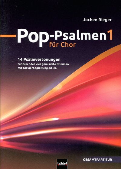 J. Rieger: Pop-Psalmen fuer Chor 1, GchKlav (Part.)