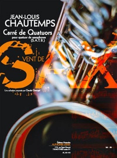 Chautemps: Carre de quatuors, 4Sax (Pa+St)
