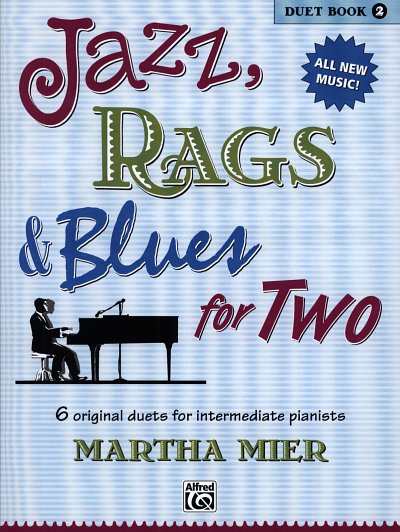 M. Mier: Jazz Rags & Blues for Two 2, Klav4m (Sppa)