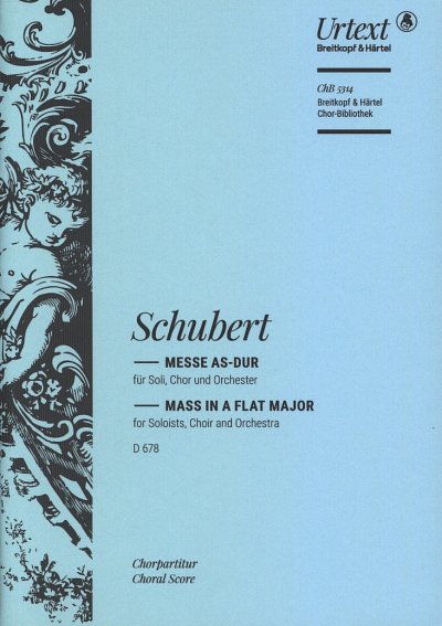 F. Schubert: Messe As-Dur D 678, 4GesGchOrchO (Chpa)