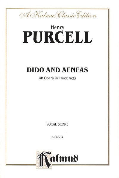 H. Purcell: Dido + Aeneas