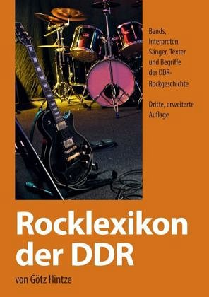 G. Hintze: Rocklexikon der DDR (Bu)