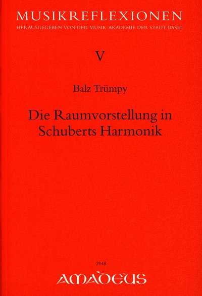 B. Trümpy: Die Raumvorstellungen in Schuberts Harmonik (Bu)