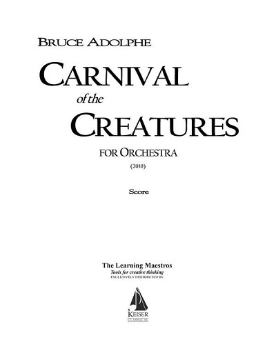 B. Adolphe: Carnival of the Creatures