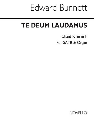 Te Deum Laudamus (Chant Form) In F