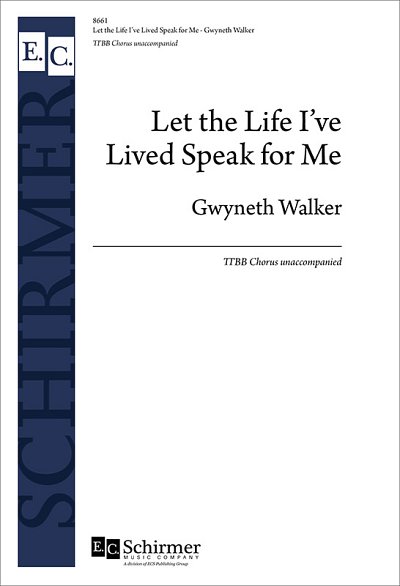 G. Walker: Let the Life I've Lived Speak for Me (Chpa)