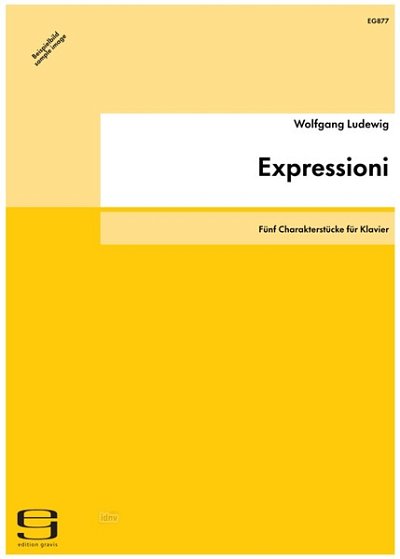 Ludewig Wolfgang: Expressioni (2001) - 5 Charakterstuecke
