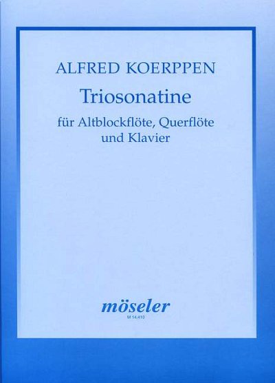 A. Koerppen: Triosonatine (2001)