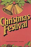 J. Wilson: Christmas Festival, Gch;Klav (Chpa)
