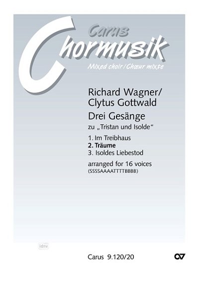 DL: R. Wagner: Träume. Transkription von Clytus Gottwald (Pa