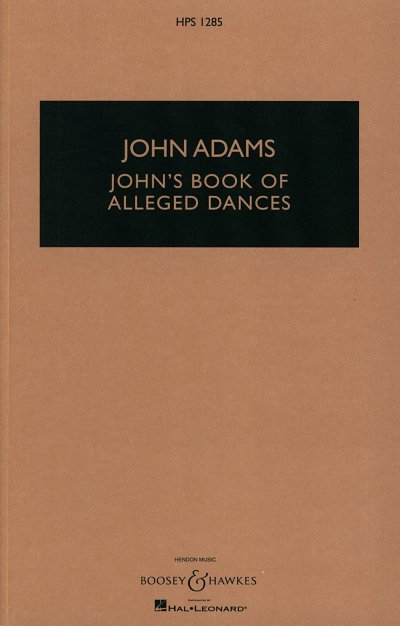 J. Adams: John's Book of Alleged Dances (Stp)