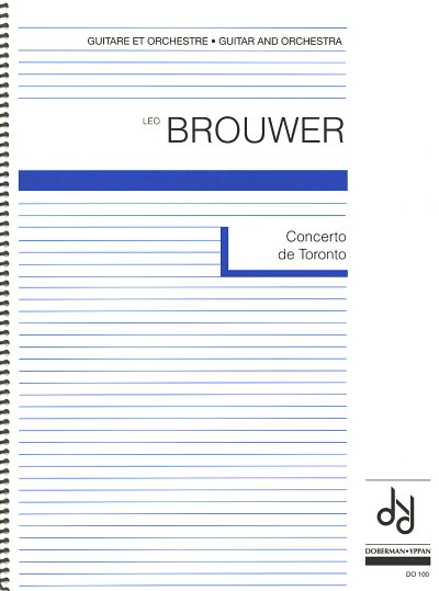 L. Brouwer: Concerto de Toronto (guitar) (Part.)