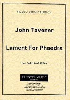 J. Tavener: Lament For Phaedra