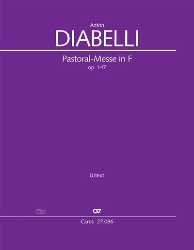 DL: A. Diabelli: Pastoral-Messe in F F-Dur op. 147 (Part.)