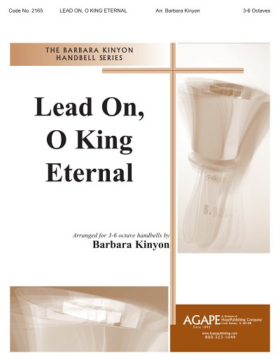 Lead On, O King Eternal, Ch
