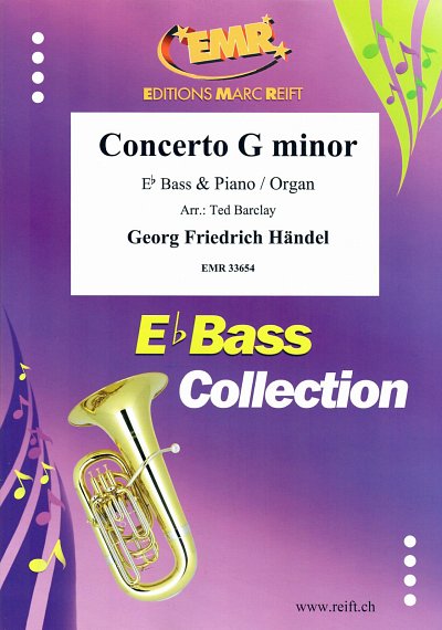 G.F. Händel: Concerto G Minor, TbEsKlv/Org