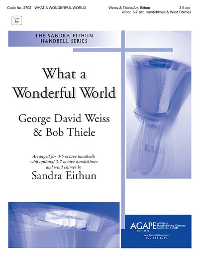 G.D. Weiss: What a Wonderful World, Ch