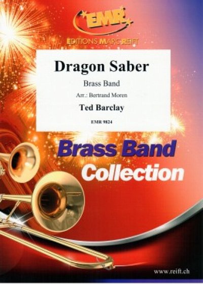T. Barclay: Dragon Saber, BrassB (Pa+St)