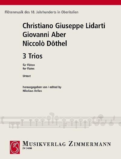 DL: C.J. Lidarti: Drei Trios, 3Fl (Pa+St)