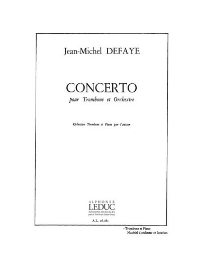 J.-M. Defaye: Concerto -Trombone Et Orch, PosKlav (KlavpaSt)