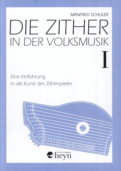 M. Schuler: Zither In Der Volksmusik 1