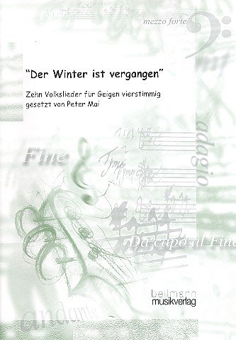 P. Mai: Der Winter Ist Vergangen - 10 Volkslieder