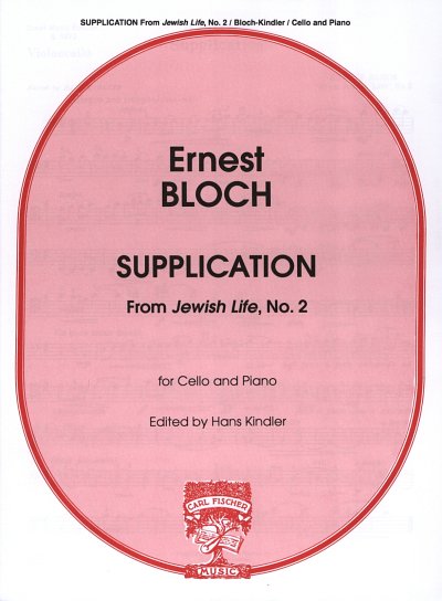 E. Bloch: Supplication, VcKlav (Pa+St)