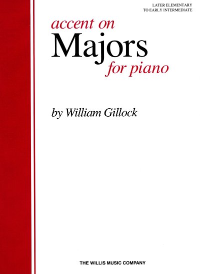 W. Gillock: Accent on Majors, Klav
