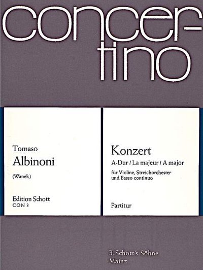 DL: T. Albinoni: Konzert A-Dur, VlStroBc (Part.)
